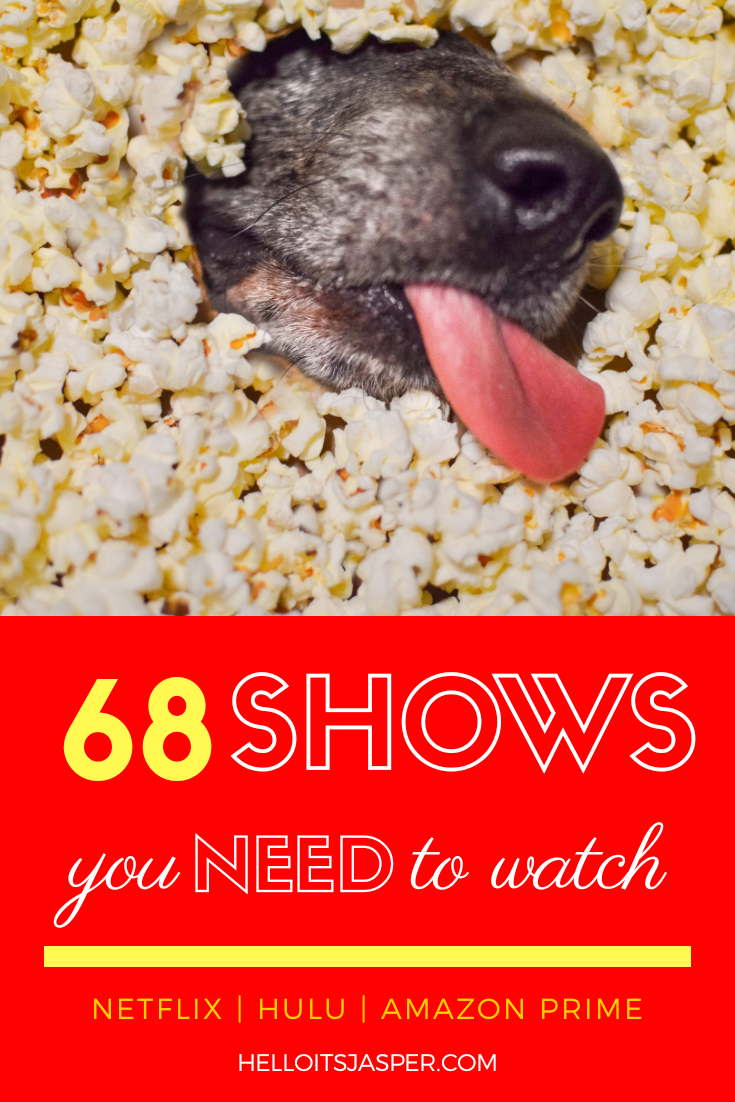 68 Shows You Need to Watch